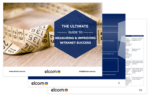 The Ultimate Guide to Measuring & Improving Intranet Success